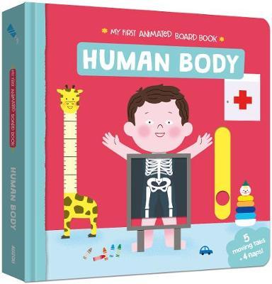 My First Animated Board Book: Human Body - Melisande Luthringer - 9782733871874