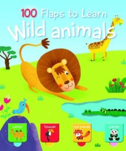 100 Flaps to Learn: Wild Animals - Yoyo - 9789463780841