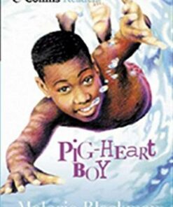 Collins Readers: Pig-Heart Boy - Malorie Blackman - 9780003302165