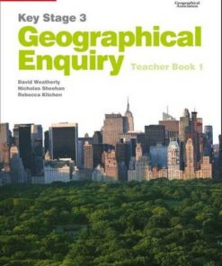 Collins Key Stage 3 Geography - Geographical Enquiry Teacher's Book 1 - David Weatherly - 9780007411153