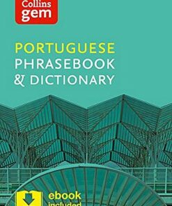 Collins Portuguese Phrasebook and Dictionary Gem Edition (Collins Gem) - Collins Dictionaries - 9780008135935