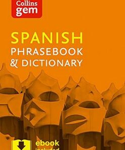 Collins Spanish Phrasebook and Dictionary Gem Edition (Collins Gem) - Collins Dictionaries - 9780008135942