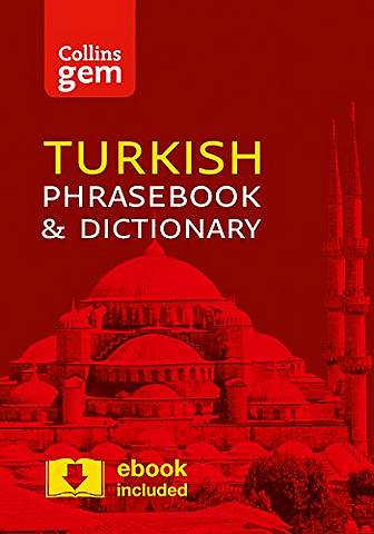 Collins Turkish Phrasebook and Dictionary Gem Edition (Collins Gem) - Collins Dictionaries - 9780008135959
