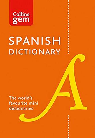 Collins Spanish Gem Dictionary (Collins Gem) - Collins Dictionaries - 9780008141844
