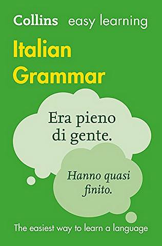 Easy Learning Italian Grammar (Collins Easy Learning) - Collins Dictionaries - 9780008142025