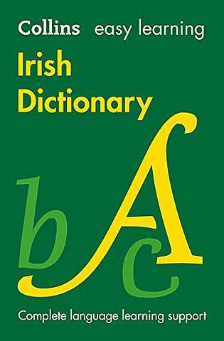 Easy Learning Irish Dictionary (Collins Easy Learning) - Collins Dictionaries - 9780008150303
