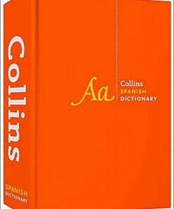 Collins Spanish Dictionary Complete and Unabridged: For advanced learners and professionals (Collins Complete and Unabridged) - Collins Dictionaries - 9780008158385