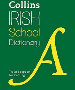 Collins Irish School Dictionary (Collins School Dictionaries) - Collins Dictionaries - 9780008190286