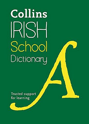 Collins Irish School Dictionary (Collins School Dictionaries) - Collins Dictionaries - 9780008190286