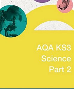 AQA KS3 Science ﾗ AQA KS3 Science Student Book and Teacher Guide Part 2: Powered By Collins Connect