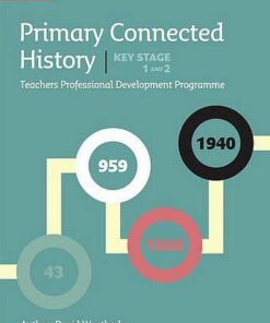 Connected History Key Stages 1 and 2: Collins Primary History CPD Programme - David Weatherly - 9780008274634