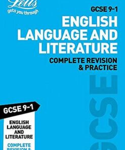 GCSE 9-1 English Language and English Literature Complete Revision & Practice (Letts GCSE 9-1 Revision Success) - Letts GCSE - 9780008318260