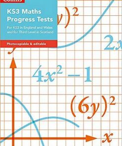KS3 Maths Progress Tests: For KS3 in England and Wales and for Third Level in Scotland (Collins Tests & Assessment) - Chris Pearce - 9780008333683