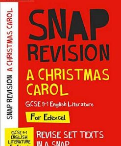 A Christmas Carol: Edexcel GCSE 9-1 English Literature Text Guide: For the 2020 Autumn & 2021 Summer Exams (Collins GCSE Grade 9-1 SNAP Revision) - Collins GCSE - 9780008353056
