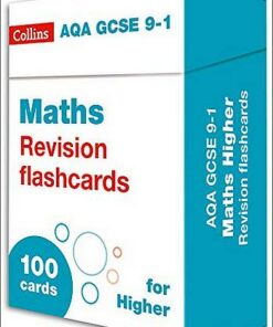 AQA GCSE 9-1 Maths Higher Revision Cards: For the 2020 Autumn & 2021 Summer Exams (Collins GCSE Grade 9-1 Revision) - Collins GCSE - 9780008359751