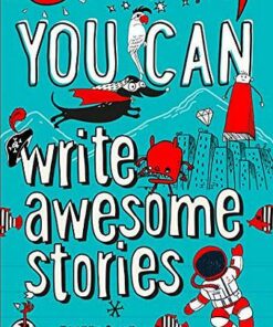 You can write awesome stories - Joanne Owen - 9780008372651