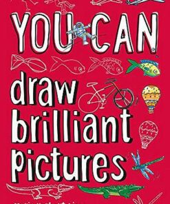 You can draw brilliant pictures - Maria Herbert-Liew - 9780008372668