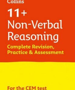 Collins 11+ - 11+ Non-Verbal Reasoning Complete Revision