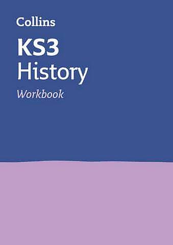 KS3 History Workbook: Ideal for Years 7, 8 and 9 (Collins KS3 Revision) 1 KS3 History Workbook (Collins KS3 Revision) - Collins KS3 - 9780008399931