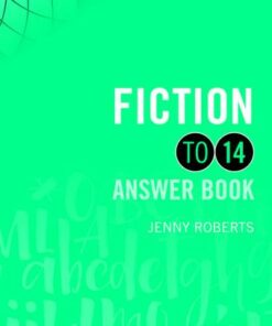 Fiction to 14 Answer Book - Jenny Roberts - 9780198376866