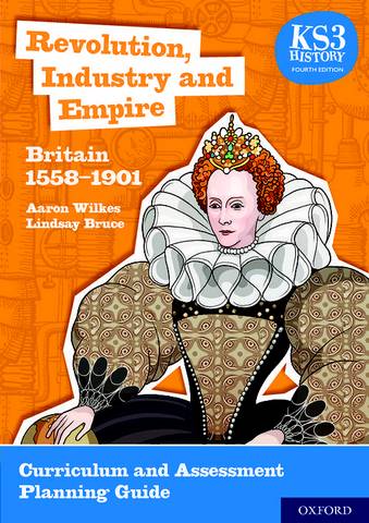 KS3 History 4ed: Revolution, Industry Curr & Ass 1 KS3 History by Aaron Wilkes 4th Edition: Revolution