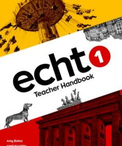 Echt 1 Teacher Handbook - Amy Bates - 9780198495116