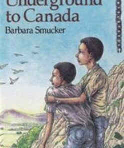 New Windmills: Underground to Canada - Barbara Smucker - 9780435123024