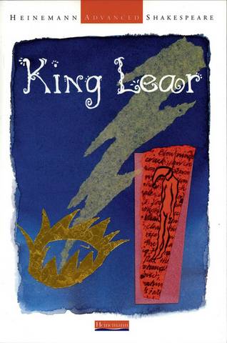 Heinemann Advanced Shakespeare: King Lear 1 Heinemann Advanced Shakespeare: King Lear - John Seely - 9780435193096