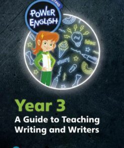 Power English: Writing Teacher's Guide Year 3 - Ross Young - 9780435198572