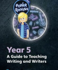 Power English: Writing Teacher's Guide Year 5 - Ross Young - 9780435198848