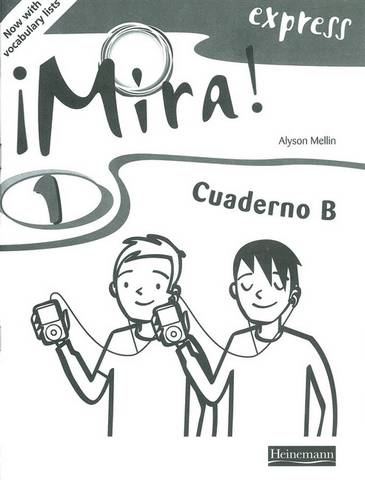 Mira Express 1 Workbook B Revised Edition (Pack of 8) 1 Mira Express 1 Workbook B Revised Edition (Pack of 8) - - 9780435394929