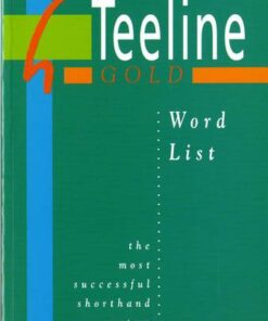 Teeline Gold Word List - Anne Tilly - 9780435453596