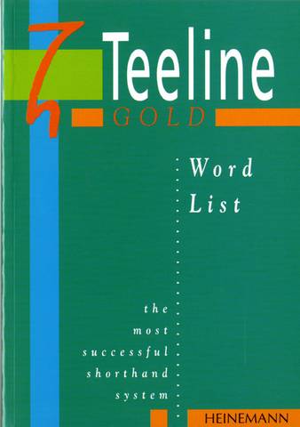 Teeline Gold Word List - Anne Tilly - 9780435453596