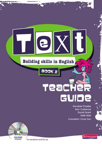 Text: Building Skills in English 11-14 Teacher Guide 2 1 Text: Building Skills in English 11-14 Teacher Guide 2 - Annabel Charles - 9780435579807