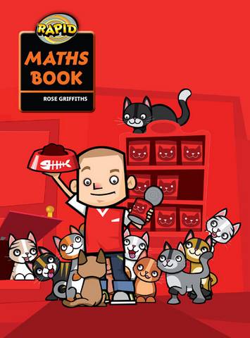 Rapid Maths: Stage 1 Pupil Book 4 Rapid Maths: Stage 1 Pupil Book - Rose Griffiths - 9780435912307