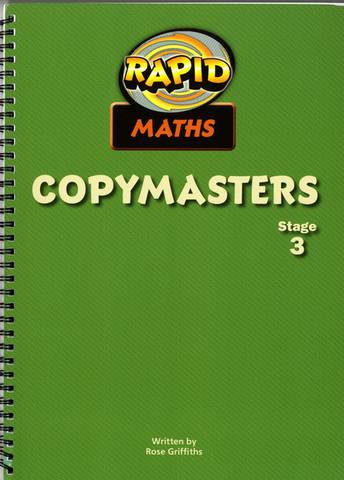Rapid Maths: Stage 3 Photocopy Masters 4 Rapid Maths: Stage 3 Photocopy Masters - Rose Griffiths - 9780435912475