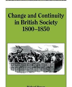 Cambridge Topics in History: Change and Continuity in British Society
