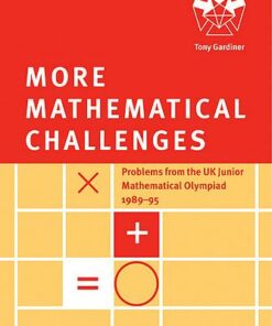 More Mathematical Challenges - Tony Gardiner - 9780521585682