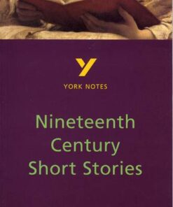 Nineteenth Century Short Stories: York Notes - Sarah Rowbotham - 9780582314504