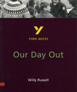 Our Day Out: York Notes - Chrissie Wright - 9780582368378