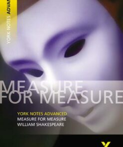 Measure for Measure: York Notes Advanced - Emma Smith - 9780582784307