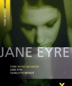 Jane Eyre: York Notes Advanced - Charlotte Bronte - 9780582823051