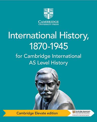 Cambridge International AS Level History International History