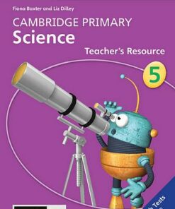 Cambridge Primary Science Stage 5 Teacher's Resource with Cambridge Elevate - Fiona Baxter - 9781108678339