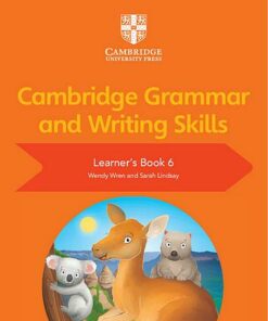 Cambridge Grammar and Writing Skills Learner's Book 6 - Wendy Wren - 9781108730655