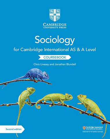 Cambridge International AS and A Level Sociology Coursebook - Chris Livesey - 9781108739818