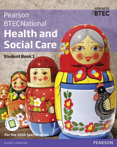 BTEC National Health and Social Care Student Book 1: For the 2016 specifications - Marilyn Billingham - 9781292126012