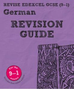 Revise Edexcel GCSE (9-1) German Revision Guide: includes online edition - Harriette Lanzer - 9781292132099