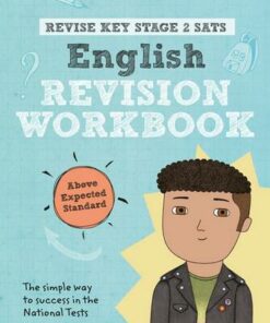 Revise Key Stage 2 SATs English Revision Workbook - Above Expected Standard - Helen Thomson - 9781292145983