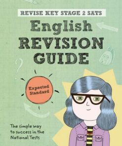 Revise Key Stage 2 SATs English Revision Guide - Expected Standard - Giles Clare - 9781292146010